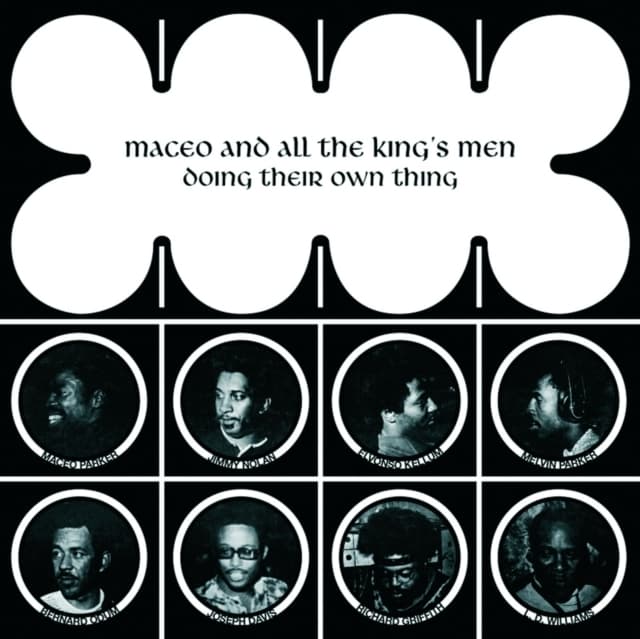 Maceo & All The King's Men - Doing Their Own Thing (LP)