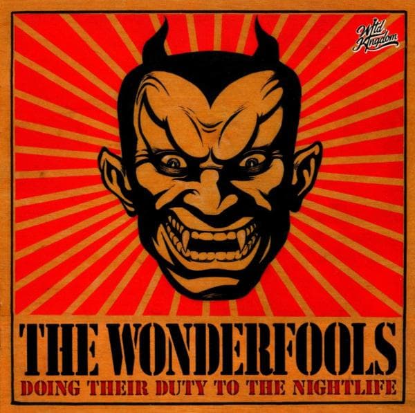 Wonderfools - Doing Their Duty To The Nightlife (CD)