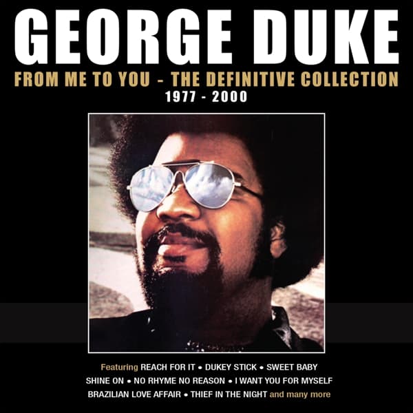 George Duke - From Me To You: The Definitive Collection 1977-2000 (5 CD)