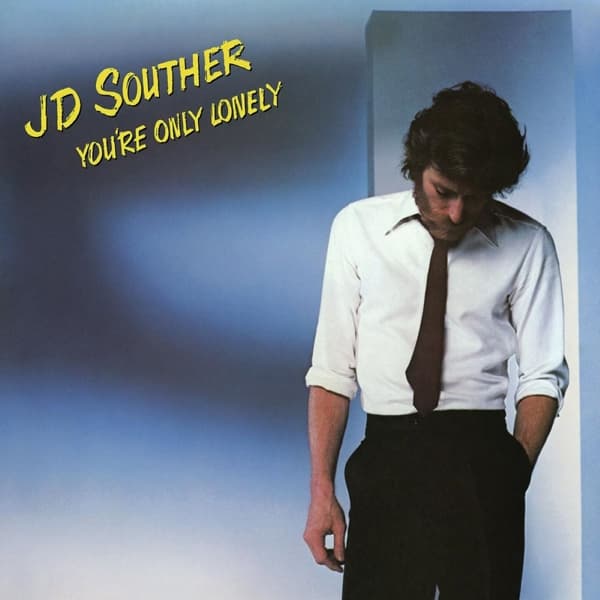 JD Souther - You're Only Lonely (CD)