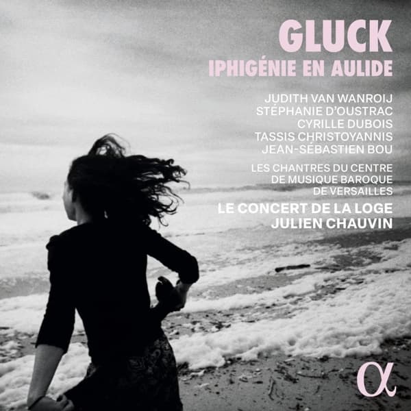 Judith Van Wanroij, Stephanie D'oustrac, Cyrille Dubois - Gluck: Iphigénie En Aulide (2 CD)