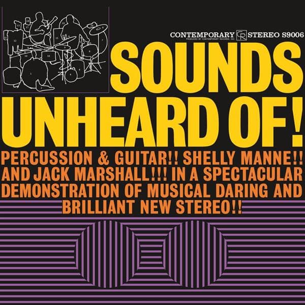 Shelly Manne & Jack Marshall - Sounds Unheard Of