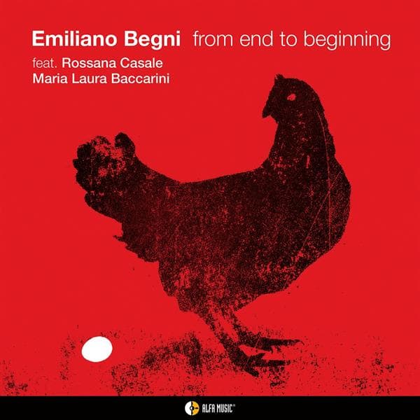 Begni, Emiliano Feat. Casale, Rossana & Maria Laura Baccarini - From End To Beninning (CD)
