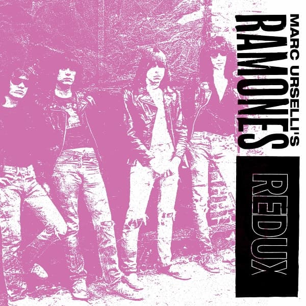 Various Artists - Marc Urselli's Ramones (Redux) (CD)