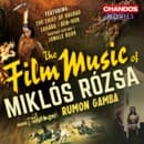 BBC Philharmonic Orchestra, Rumon Gamba - The Film Music of Miklos Rozsa (CD)