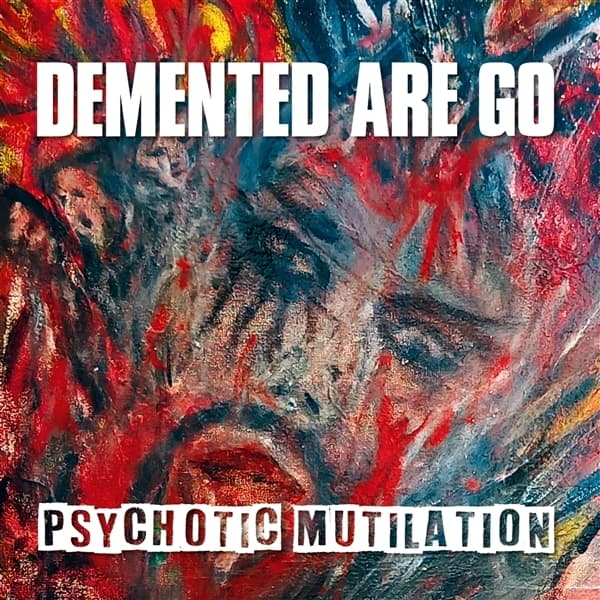 Demented Are Go - Psychotic Mutilation (LP) (Coloured Vinyl)