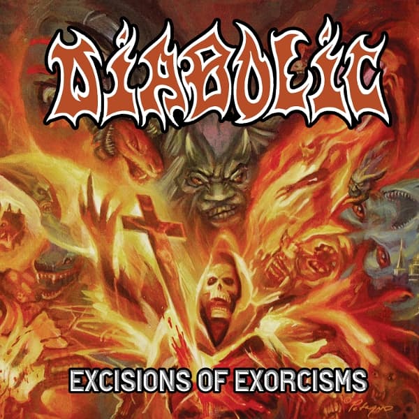 Diabolic - Excisions Of Exorcisms (CD)