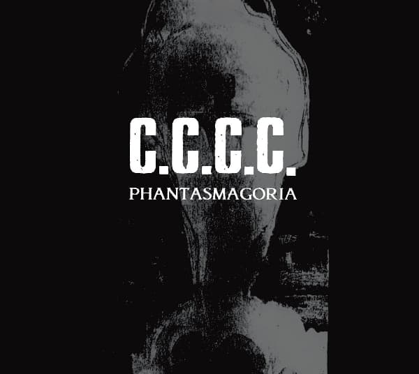 C.C.C.C. - Phantasmagoria (LP)
