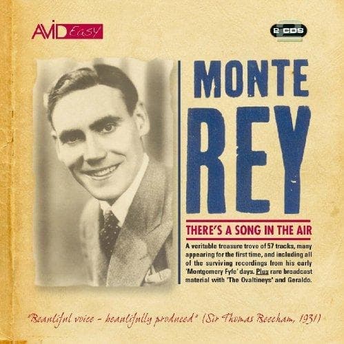 Monte Ray - Theres A Song In The Air