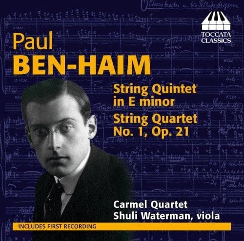 Carmel Quartet, Shuli Waterman - Ben-Haim: Chamber Music For Strings (CD)