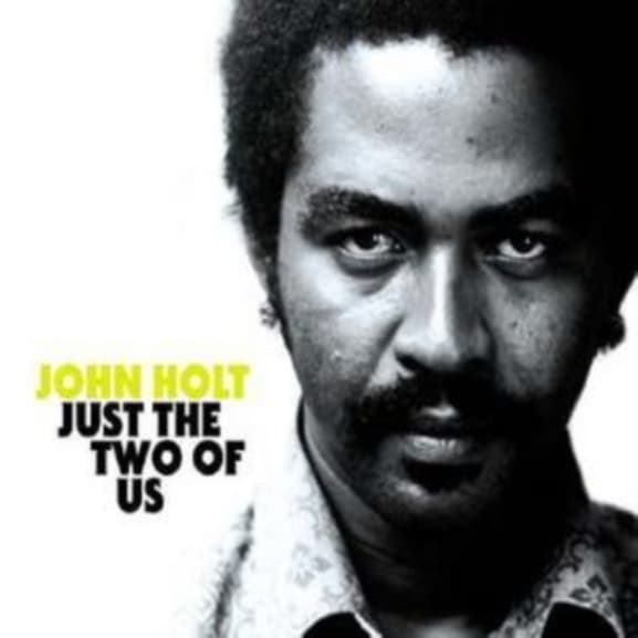 John Holt - Just The Two Of Us (CD)