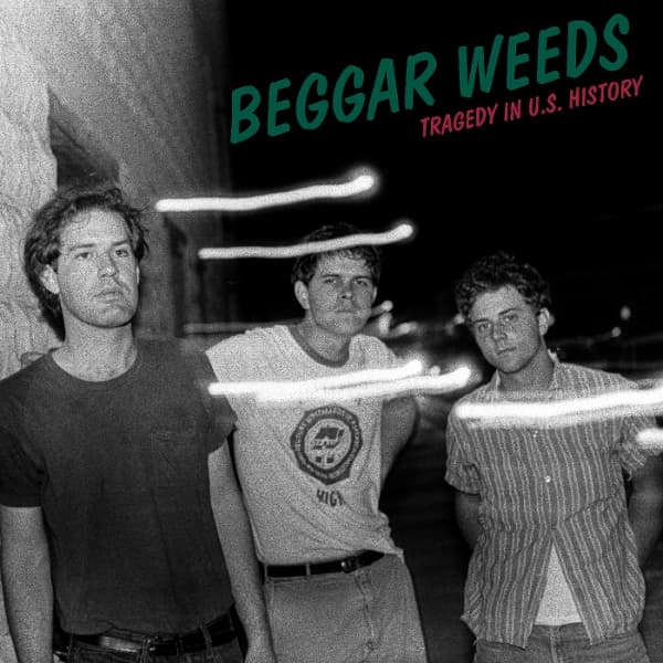 Beggar Weeds - Tragedy In U.S. History (LP) (Coloured Vinyl)