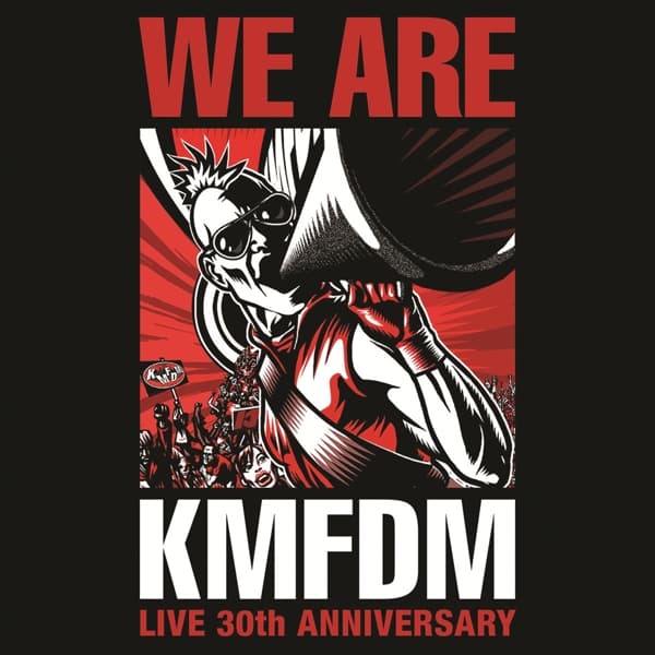 KMFDM - We Are KMFDM - Live 30th Anniversary (CD)