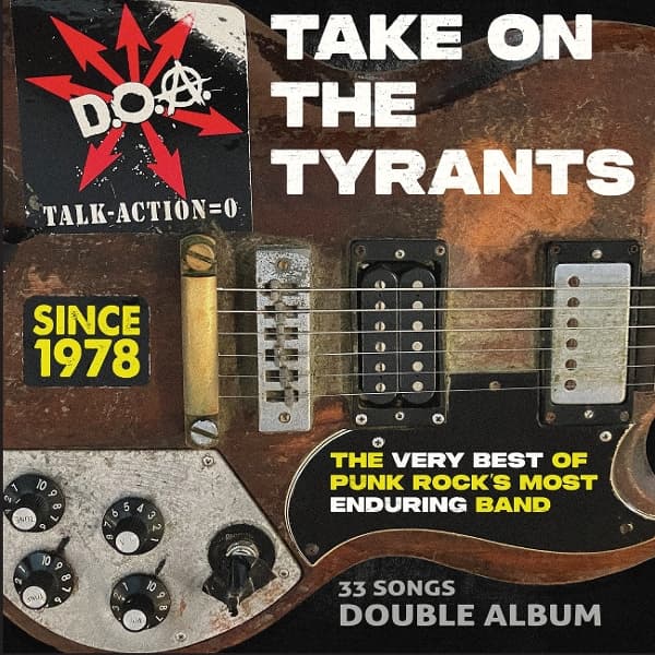 D.O.A. - Take On The Tyrants (2 LP) (Coloured Vinyl)