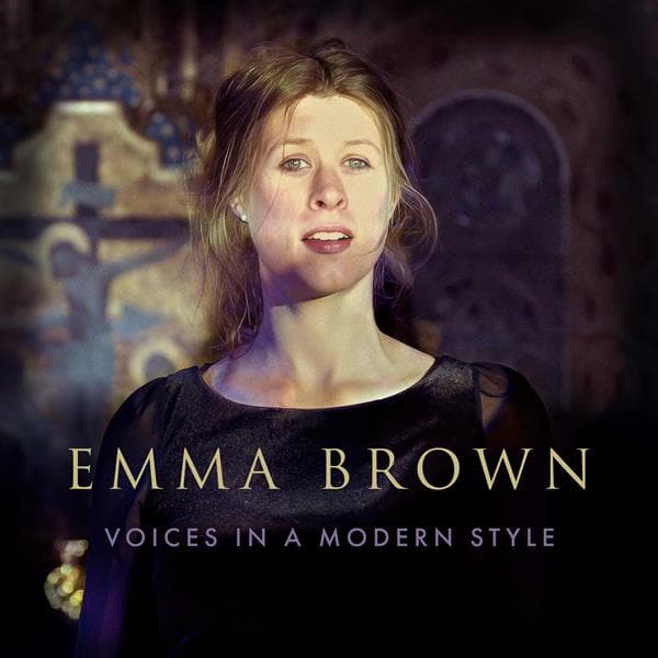Emma Brown - Voices In A Modern Style (LP)
