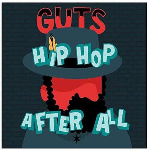 Guts - Hip Hop After All (CD)