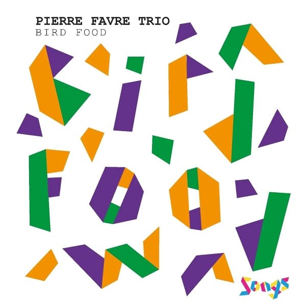 Pierre Favre, Irene Schweizer, George Mraz - Bird Food (CD)