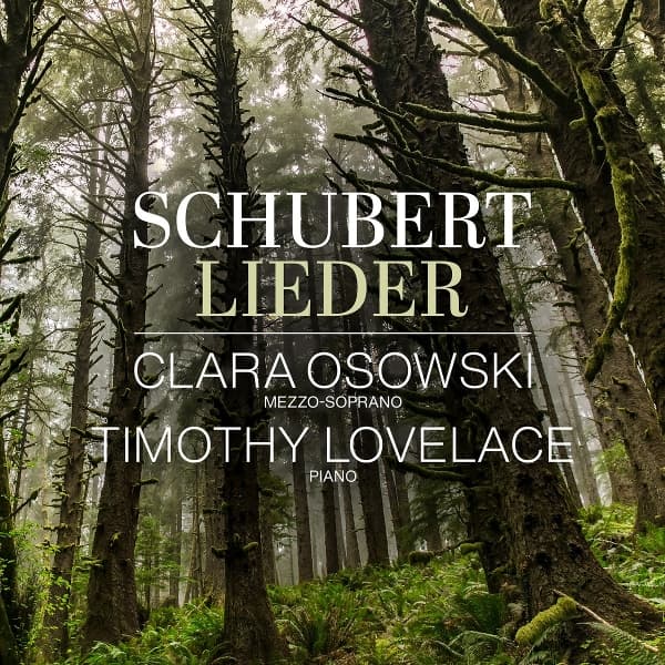 Timothy Lovelace & Clara Osowski - Schubert: Lieder (CD)