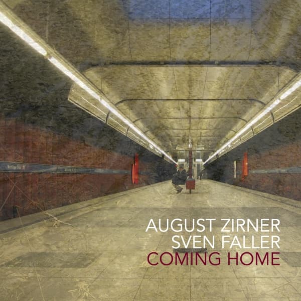 August Zirner & Sven Faller - Coming Home (CD)