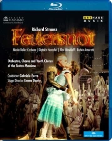 Carbone,Henschel,Wawiloff - Feuersnot, Palermo 2014 Blu-Ray (Blu-ray)