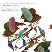 J.F. Fasch - Quartets And Concertos