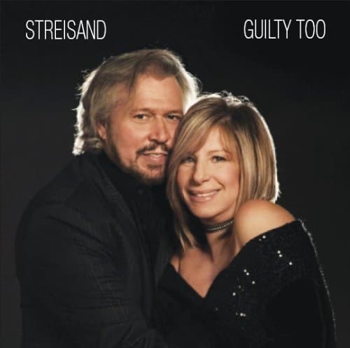 Barbra Streisand - Guilty Too