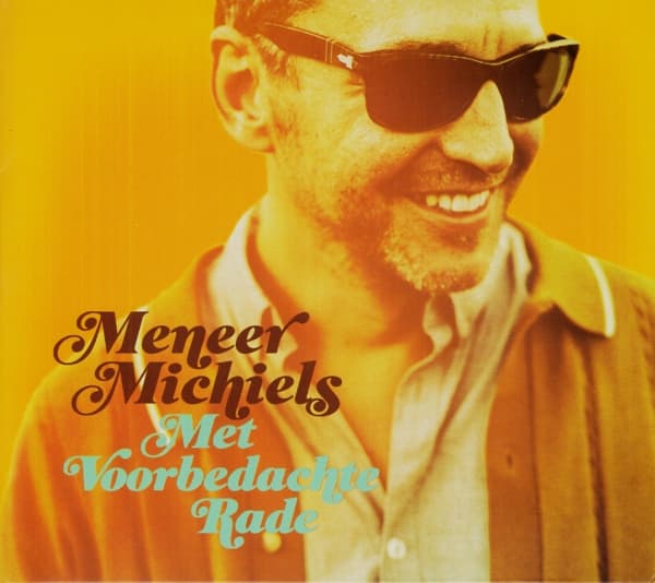 Meneer Michiels - Met Voorbedachte Rade (CD)