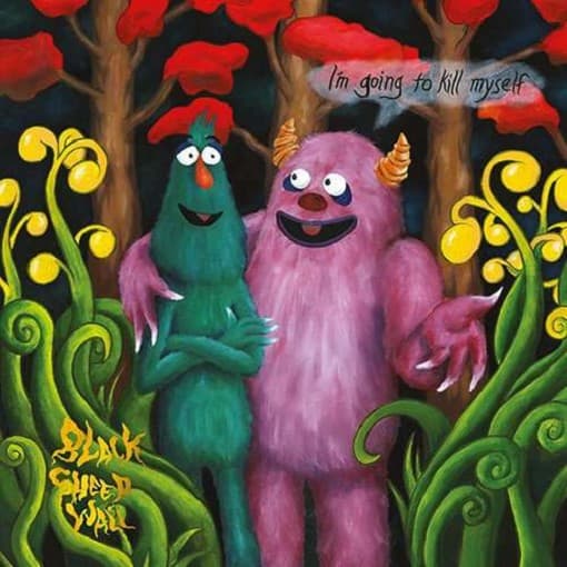 Black Sheep Wall - I'm Going To Kill Myself (CD)