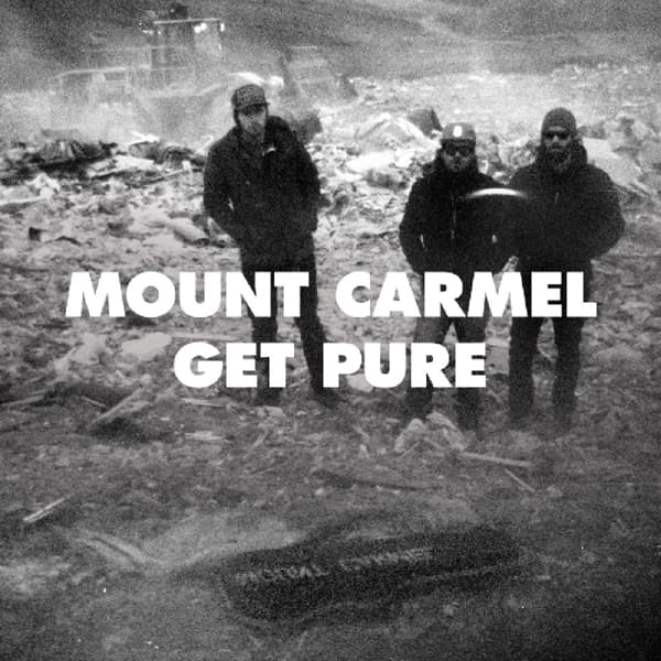 Mount Carmel - Get Pure (LP)