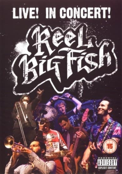 Reel Big Fish - Reel Big Fish Live!