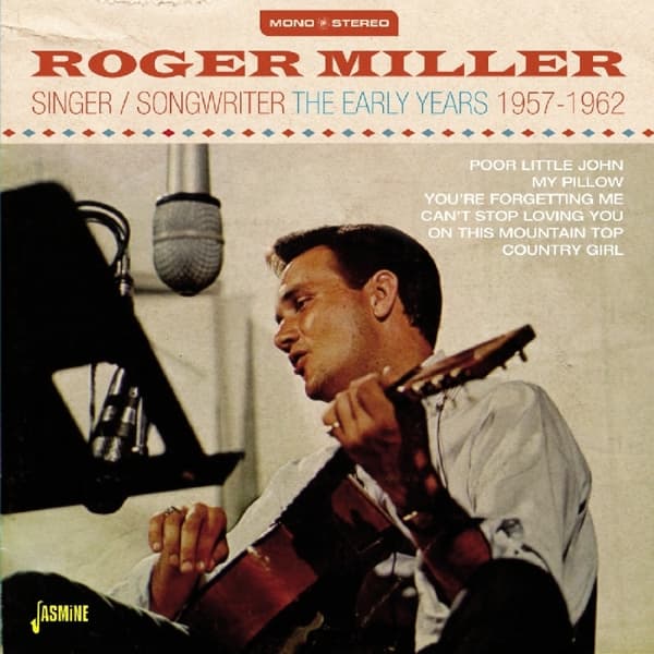 Roger Miller - Singer/Songwriter. The Early Years 1957-1962 (2 CD)