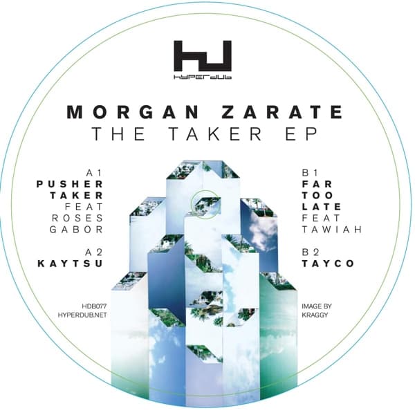 Morgan Zarate - Takers And Leavers (12" Single)