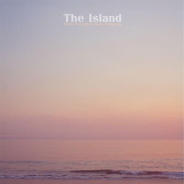 Chris Forsyth & Koen Holtkamp - The Island (CD)