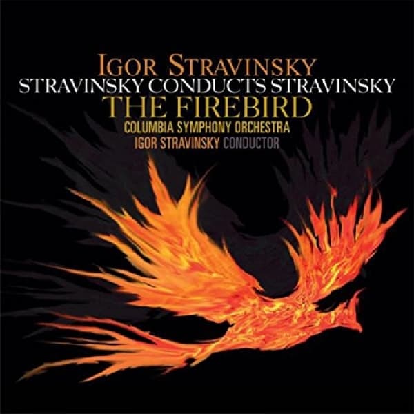 Columbia Symphony Orchestra, Igor Stravinsky - Stravinsky: The Firebird (LP) (Remastered)