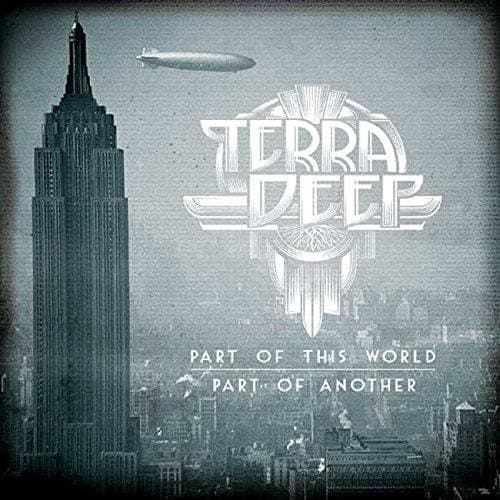 Terra Deep - Part Of This World Part Of Another (uk)