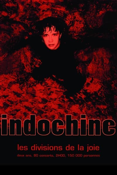 Indochine - Les Divisions De La Joie (DVD)