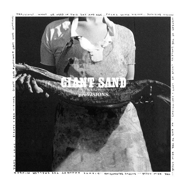 Giant Sand - *proVISIONS* (2 CD) (Remastered)