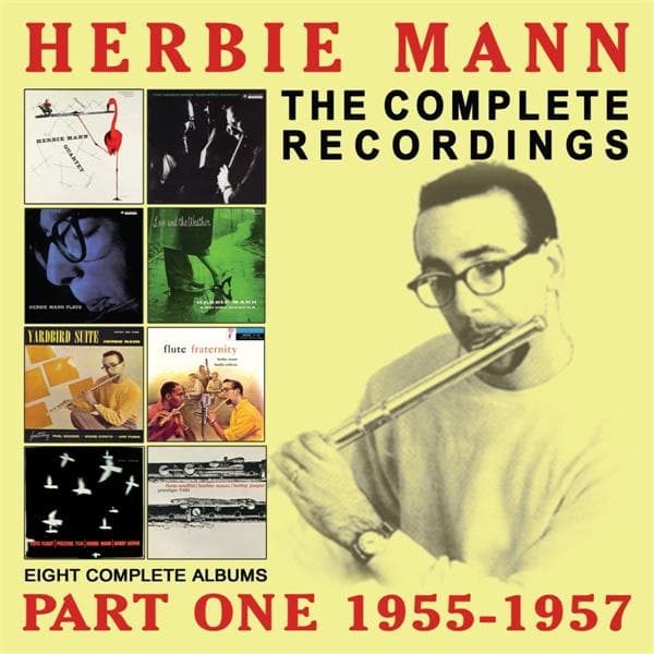 Mann, Herbie - Complete Recordings: 1955-1957